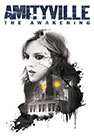Amityville: The Awakening Amityville: The Awakening