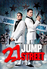 21 Jump Street 21 Jump Street
