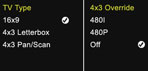 TV Type: 16x9 & 4x3 Override: Off