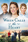 When Calls the Heart